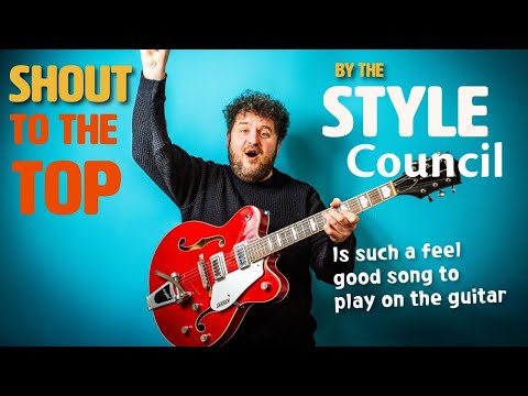 Shout To The Top - Paul Weller