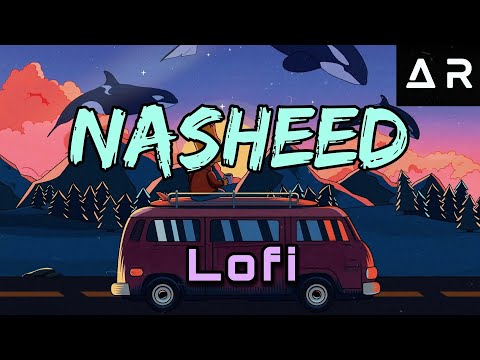 [Lofi theme] Nasheed Slowed+Reverb for sleep/Study Session📚