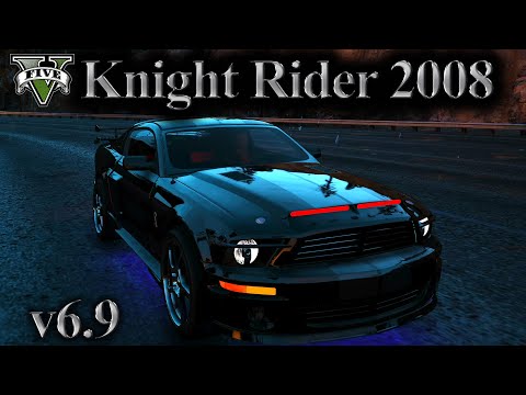 Knight Rider Mod 2008 v6.9 for GTA 5 - Mod Presentation (Reboot Mod only)