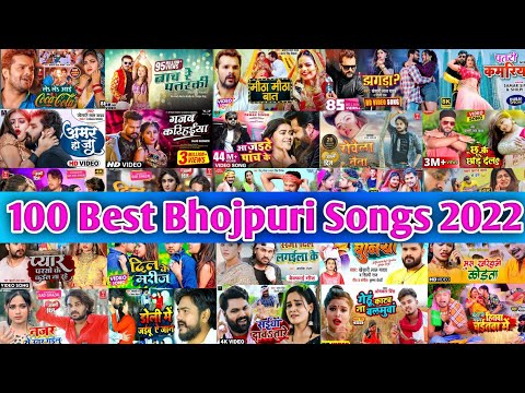 Top 100 Best Collection Bhojpuri Songs Of 2022 _ Papular Nonstop New Bhojpuri Songs.