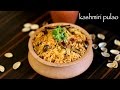 Kashmiri Pulao Recipe Saffron Rice Recipe How To Make Kashmiri Pulav