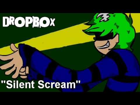 Drop Box - Silent Scream (Fixed)