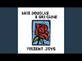 Present Joys