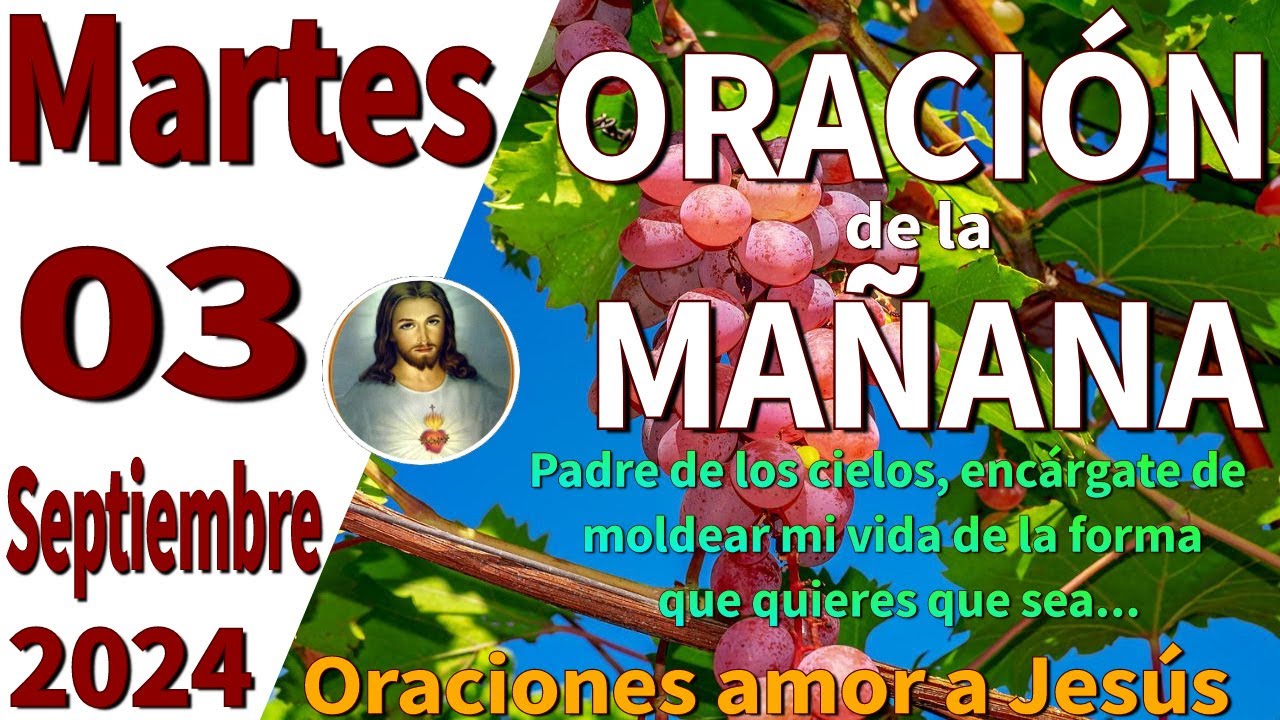 oración de la mañana del día Martes 03 de Septiembre de 2024 - Deuteronomio 31:6
