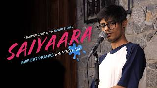 Download lagu Saiyaara | Stand Up Comedy by Mohd Suhel | Working on it EP 3 mp3