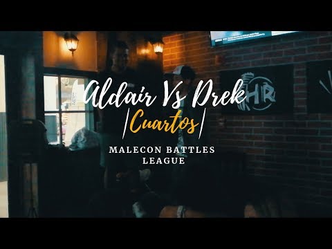 Aldahir Vs. Drek - MALECON BATTLES LEAGUE (JORNADA 1) - |Cuartos|