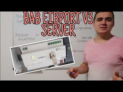 Wieso BAB Eibport V3? Vorteile BAB Eibport Server| KNX| Smarthome| Technikday| Die Siwuchins