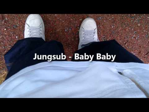 Jungsub - Baby Baby