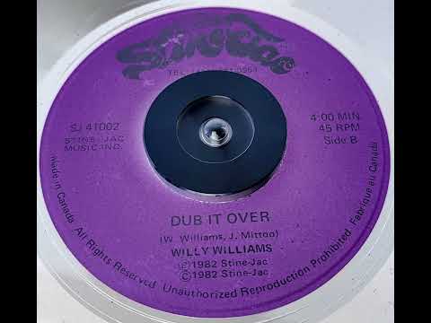 Willie Williams - Dub It Over (Armigideon Time B Side)