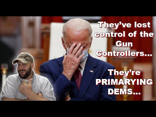 Biden has lost the control of the Gun Controllers… They are PRIMARYING DEMOCRATS...