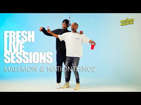 Malemon & Mr Nation Thingz | Fresh Live Sessions 2025