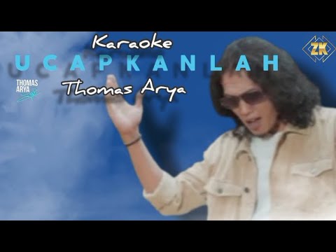 𝐔𝐜𝐚𝐩𝐤𝐚𝐧𝐥𝐚𝐡 -𝐊𝐚𝐫𝐚𝐨𝐤𝐞 - 𝐓𝐡𝐨𝐦𝐚𝐬 𝐀𝐫𝐲𝐚 #karaoke #tanpavocal #thomasarya