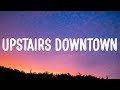 Toby Keith - Upstairs Downtown (Lyrics)