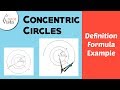 Concentric Circles | Definition | Formula | Example