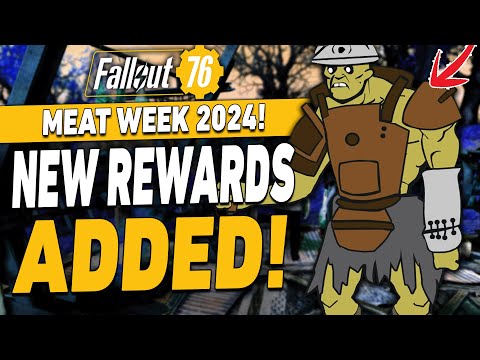 NEW Meat Week Rewards Coming to Fallout 76!