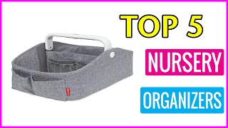 ✅ Best Nursery Organizers In 2023 💖 Top 5 Buying Guide