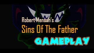 Robert Mensah's Sins Of The Father Gameplay [PC 1080p]