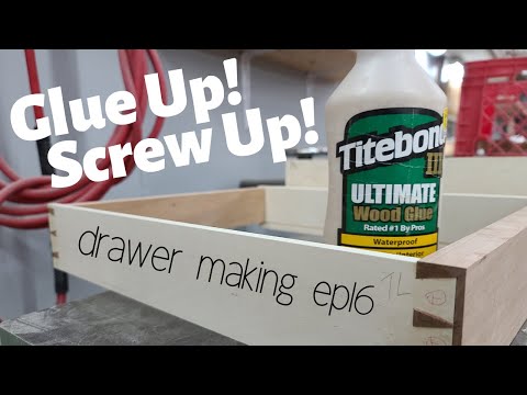 Drawer Making - Episode 16: Glue Up (Screw up)