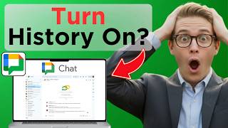 How to Turn on History in Google Chat (Easy Guide)