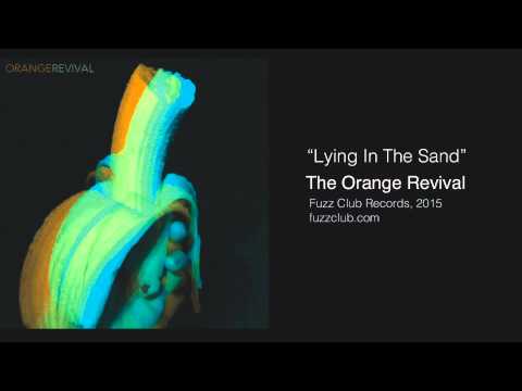 The Orange Revival -  Lying in the Sand - Futurecent LP