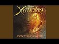 Xandria - Don't Say A Word 