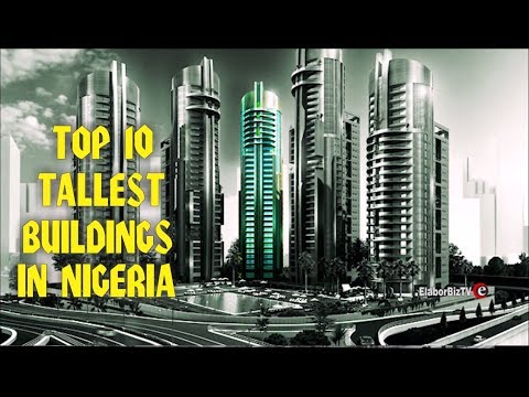 Top 10 Tallest Buildings in Nigeria