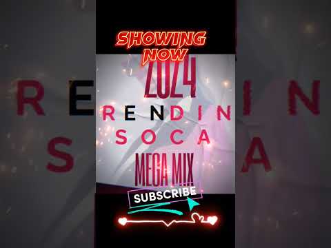 SHOWING NOW 2024 TRENDING SOCA MEGA MIX VOL.1 #shorts #subscribe #soca #socamusic #music #socalovers