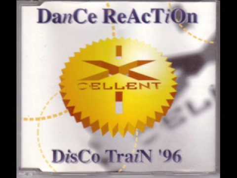Dance reaction - disco train 96 (radio blast)