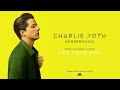 Charlie Puth - Dangerously //1 hour loop