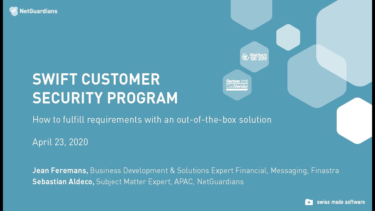 Webinar - SWIFT CSP: How to fulfill the requirements with an out of the box solution 2020