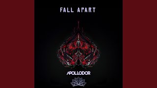 Fall Apart