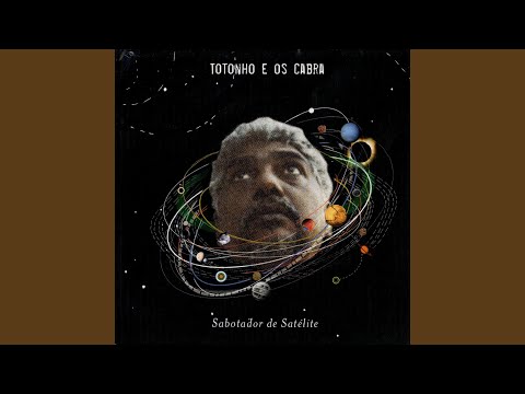 Eu Mandei Meu Amor Pro Espaço - Totonho & Os…