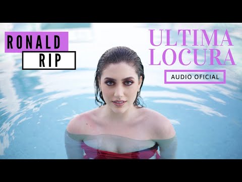 Ronald Rip - Ultima Locura ( Official Lyric Video )