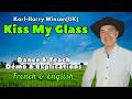 Kiss My Glass Line Dance (Dance & Teach / Démo & Explications / French & English)