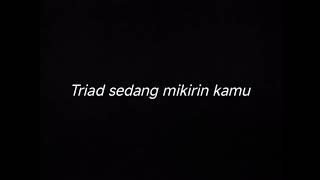 Download lagu TRIAD SEDANG MIKIRIN KAMU - DRUMLESS mp3 Download lagu TRIAD SEDANG MIKIRIN KAMU - DRUMLESS mp3