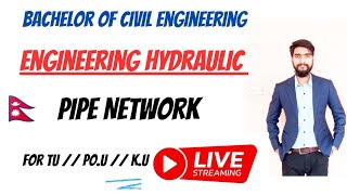 Chapter -3 Pipe Network || Engineering Hydraulics TU || By #sanjay64official  #ioe