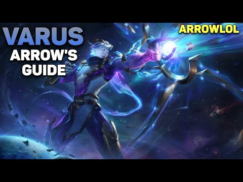 S11 How to play Varus guide! Tips&Combos ~ Teamfights examples! [ ADC GUIDE ]