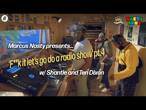 The Nasty Bros w/ Marcus Nasty, Shantie & Ten Dixon | Threads