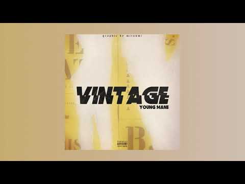 Young Mane "Vintage"