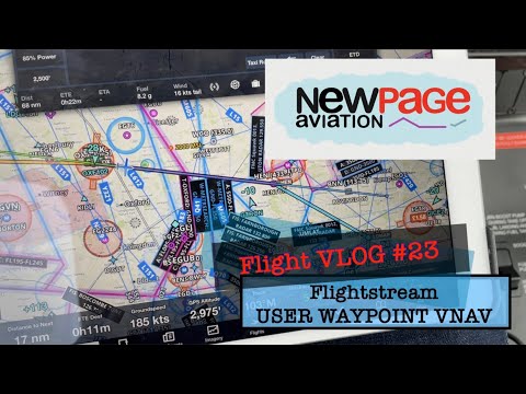 Cirrus SR22T, Foreflight, Flightstream, VNAV profile, Flight VLOG #23