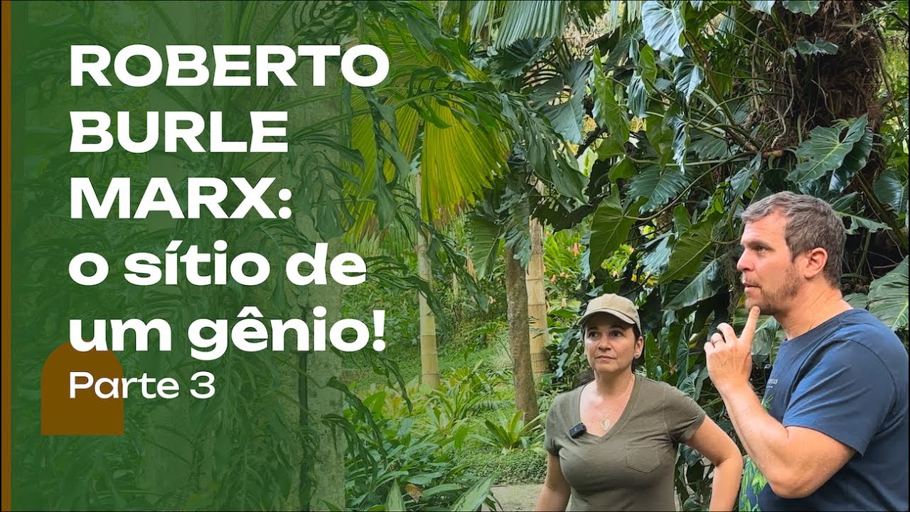 Roberto Burle Marx: o sítio de um gênio brasileiro que foi tombado pela UNESCO. Parte 3.