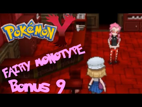 Pokémon Y Fairy Monotype Challenge Bonus 9 - Dirty Secrets