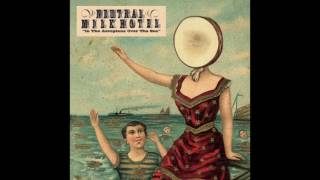 Untitled | Neutral Milk Hotel | Lyrics