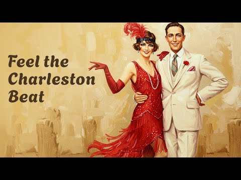 Roaring 20s Dance Music | 1920s Charleston Jazz & Swing That'll Get You Dancing