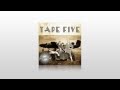 Tape Five - I Spy You 