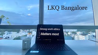 Namma office tour..LKQ Bangalore india ||LKQ.I.||