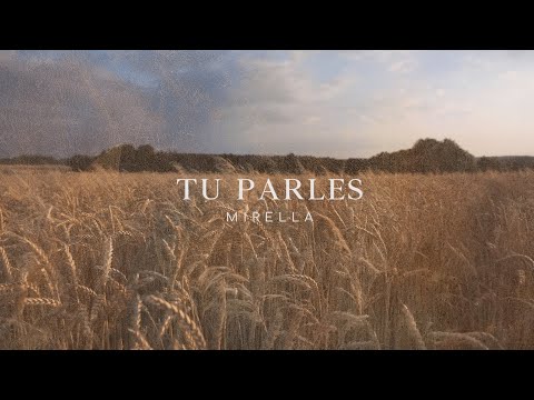 Tu parles - Mirella (Lyrics Video)