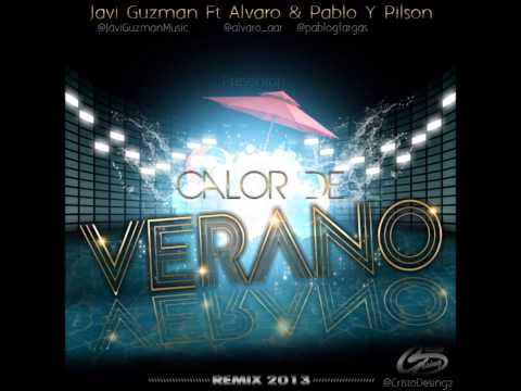 Calor De Verano - Pilson - Alvaro AR & Pablo ft Javi Guzman Remix