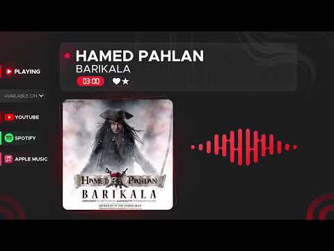 Hamed Pahlan - Barikala ( حامد پهلان - باریکلا )