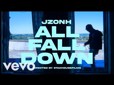 Jzonh - All Fall Down (Official Music Video) || Dir. @StakHouseFilms